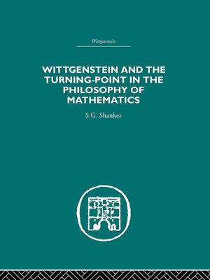cover image of Wittgenstein and the Turning Point in the Philosophy of Mathematics